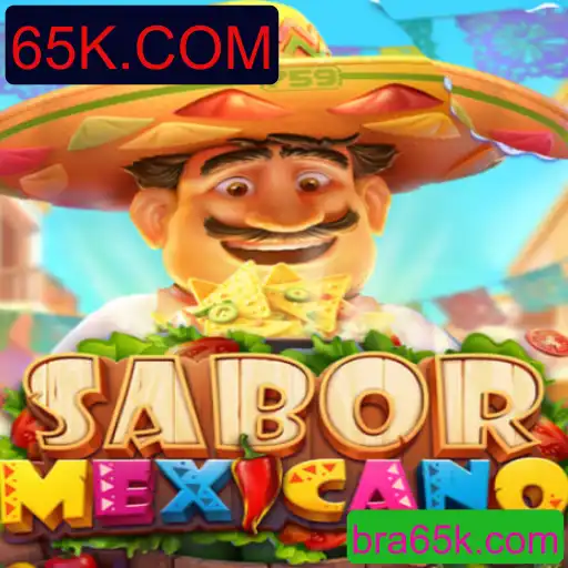 Conheça o Excitante Jogo SaborMexicano: Diversão e Estratégia com 65K.COM